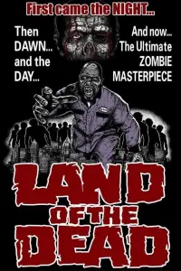 Poster to the movie "Land of the Dead" #648311