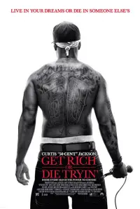 Poster to the movie "Get Rich or Die Tryin