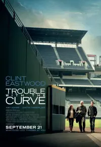 Poster to the movie "Trouble with the Curve" #73840