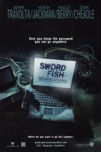 Poster to the movie "Swordfish" #329023