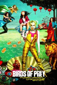 Poster to the movie "Birds of Prey (and the Fantabulous Emancipation of One Harley Quinn)" #34852