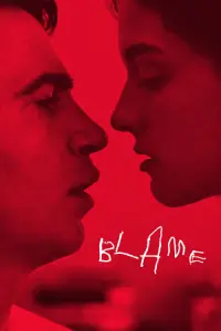 Poster to the movie "Blame" #357369