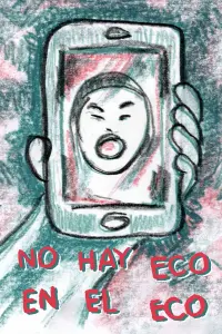 Poster to the movie "No hay Eco en el Eco" #488555