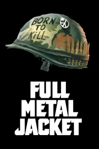 Poster to the movie "Full Metal Jacket" #65909