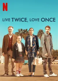 Poster to the movie "Live Twice, Love Once" #211668