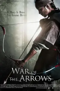 Poster to the movie "War of the Arrows" #410830