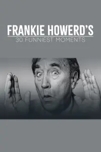 Poster to the movie "Frankie Howerd’s 30 Funniest Moments" #518341