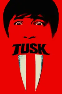 Poster to the movie "Tusk" #119916