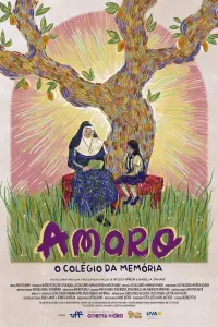 Poster to the movie "Amaro: O Colégio da Memória" #571289