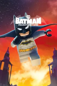 Poster to the movie "Lego DC Batman: Family Matters" #349625