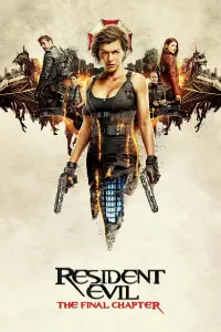 Poster to the movie "Resident Evil: The Final Chapter" #303062