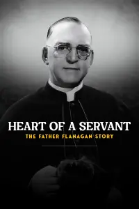 Poster to the movie "Heart of a Servant: The Father Flanagan Story" #566061