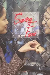 Poster to the movie "Saving Face" #127616