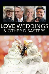 Poster to the movie "Love, Weddings & Other Disasters" #362366