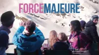 Backdrop to the movie "Force Majeure" #256681