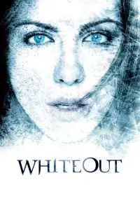 Poster to the movie "Whiteout" #137999