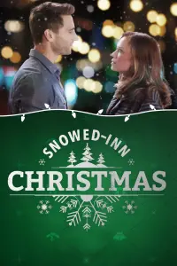 Poster to the movie "Snowed Inn Christmas" #349760