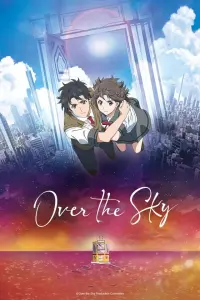 Poster to the movie "Over the Sky" #138284