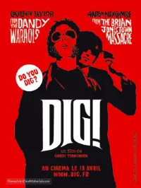 Poster to the movie "Dig!" #491574