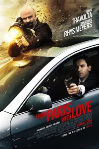 Poster to the movie "From Paris with Love" #97138