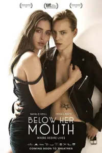 Poster to the movie "Below Her Mouth" #28567