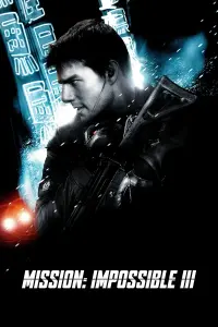 Poster to the movie "Mission: Impossible III" #409943