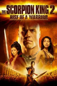 Poster to the movie "The Scorpion King 2: Rise of a Warrior" #325557