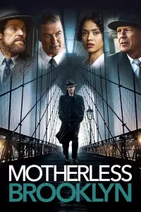 Poster to the movie "Motherless Brooklyn" #146736