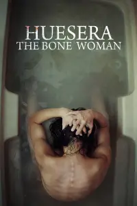 Poster to the movie "Huesera: The Bone Woman" #99447