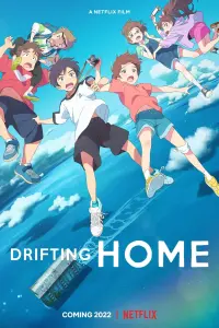 Poster to the movie "Drifting Home" #342817