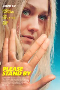 Poster to the movie "Please Stand By" #260408