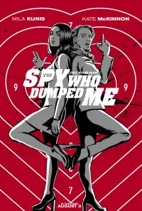 Poster to the movie "The Spy Who Dumped Me" #286564