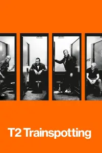 Poster to the movie "T2 Trainspotting" #121406