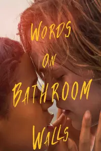 Poster to the movie "Words on Bathroom Walls" #104032