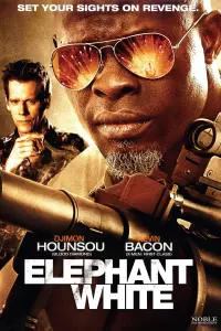 Poster to the movie "Elephant White" #362946