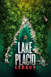 Poster to the movie "Lake Placid: Legacy" #356555