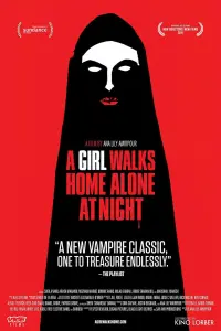 Poster to the movie "A Girl Walks Home Alone at Night" #260436