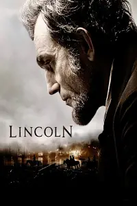 Poster to the movie "Lincoln" #257533