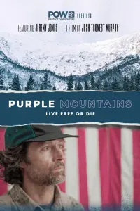 Poster to the movie "Purple Mountains: Live Free or Die" #611505