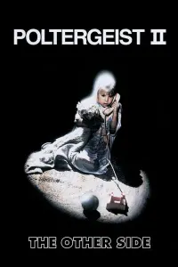 Poster to the movie "Poltergeist II: The Other Side" #120057