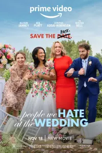 Poster to the movie "The People We Hate at the Wedding" #118729