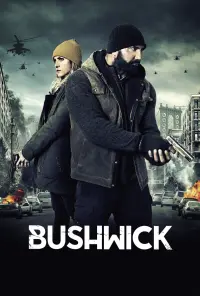 Poster to the movie "Bushwick" #353326