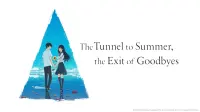 Backdrop to the movie "The Tunnel to Summer, the Exit of Goodbyes" #110306