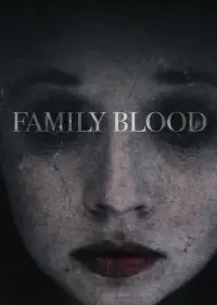 Poster to the movie "Family Blood" #146700