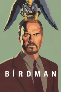 Poster to the movie "Birdman or (The Unexpected Virtue of Ignorance)" #213235