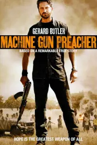 Poster to the movie "Machine Gun Preacher" #92211