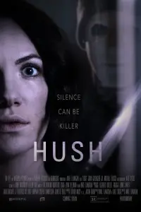 Poster to the movie "Hush" #129268