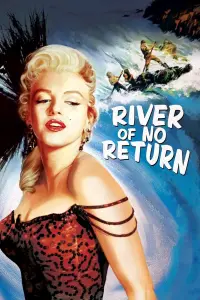 Poster to the movie "River of No Return" #272903