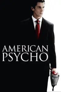 Poster to the movie "American Psycho" #25409