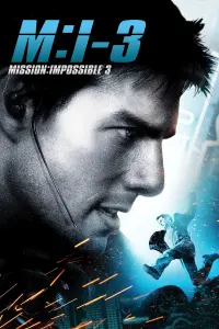 Poster to the movie "Mission: Impossible III" #267151